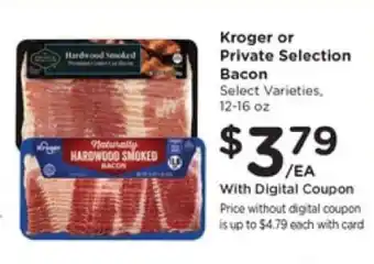 Pick'n Save Kroger or Private Selection Bacon offer