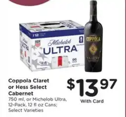 Pick'n Save Coppola Claret or Hess Select Cabernet offer