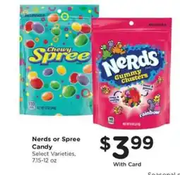 Pick'n Save Nerds or Spree Candy offer