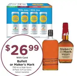 Pick'n Save Bulleit or Maker's Mark offer