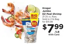 Pick'n Save Kroger Jumbo EZ Peel Shrimp offer