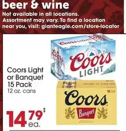 Giant Eagle Coors light or banquet offer