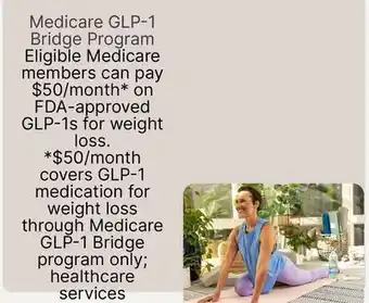 Walgreens Eligible Medicare members can pay $50/month* on FDA-approved GLP-1s for weight loss offer