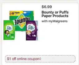 Walgreens Bounty or Puffs Paper Products offer