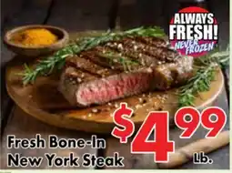 Valley Marketplace Fresh Bone-In New York Steak offer