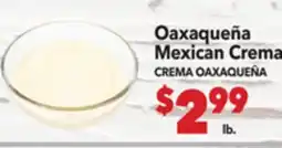 Vallarta Supermarkets OAXAQUEÑA Mexican Crema / CREMA OAXAQUEÑA offer