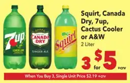 Vallarta Supermarkets Squirt, Canada Dry, 7up, Cactus Cooler or A&W offer
