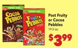 Vallarta Supermarkets Post Fruity or Cocoa Pebbles offer
