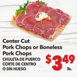 Vallarta Supermarkets Center Cut Pork Chops or Boneless Pork Chops / CHULETA DE PUERCO CORTE DE CENTRO O SIN HUESO offer