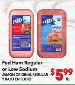 Vallarta Supermarkets Fud Ham Regular or Low Sodium / JAMON ORIGINALLY REGULAR Y BAJO EN SODIO offer
