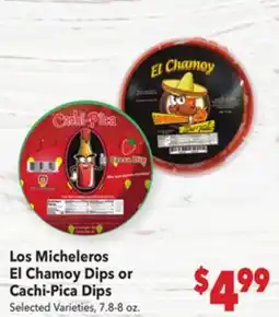 Vallarta Supermarkets Los Micheleros El Chamoy Dips or Cachi-Pica Dips offer