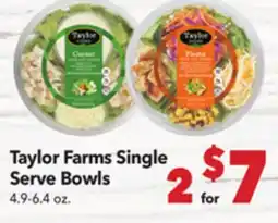 Vallarta Supermarkets Taylor Farms Single Serve Bowls offer