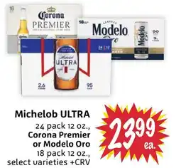 Foodmaxx Michelob ULTRA 24 pack 12 oz., Corona Premier or Modelo Oro 18 pack 12 oz offer
