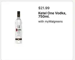 Walgreens Ketel One Vodka, 750ml offer