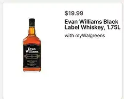 Walgreens Evan Williams Black Label Whiskey offer