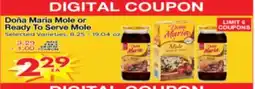 Superior Grocers Dona Maria Mole or Ready To Serve Mole offer