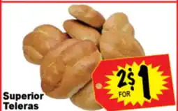 Superior Grocers Superior Teleras offer
