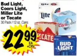 Superior Grocers Bud Light, Coors Light, Miller Lite or Tecate offer