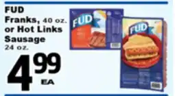 Superior Grocers FUD Franks, 40 oz. or Hot Links Sausage, 24 oz offer