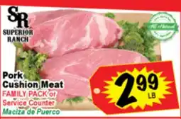 Superior Grocers Pork Cushion Meat offer