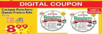 Superior Grocers Cacique Ranchero Queso Fresco Kilo offer