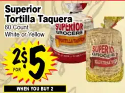 Superior Grocers Superior Tortilla Taquera offer