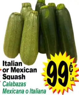 Superior Grocers Italian or Mexican Squash offer