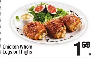 Super King Markets Chicken Whole Legs or Thighs offer