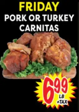 Superior Grocers FRIDAY PORK OR TURKEY CARNITAS offer