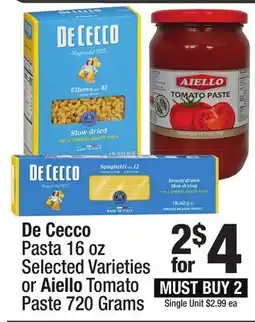 Super King Markets De Cecco Pasta 16 oz, or Aiello Tomato Paste 720 Grams offer