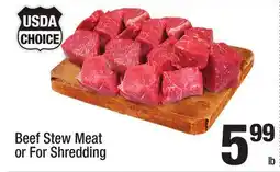 Super King Markets Beef Stew Meat or For Shredding offer