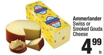 Super King Markets Ammerlander Swiss or Smoked Gouda Cheese offer