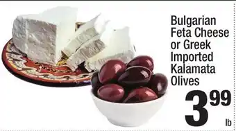 Super King Markets Bulgarian Feta Cheese or Greek Imported Kalamata Olives offer