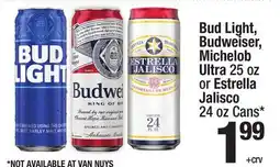 Super King Markets Bud Light, Budweiser, Michelob Ultra 25 oz or Estrella Jalisco 24 oz Cans offer