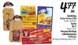 El Super Fresh Salchichas Foster Farms o FUD Franks, Ticino Bar-S, Pan para Hot Dogs o Hamburguesas Francisco offer
