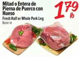 El Super Fresh Half or Whole Pork Leg offer