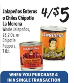 El Super La morena Whole Jalapeños, 28.2 Oz. or Chipotle Peppers, 7 Oz offer