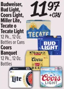 El Super Budweiser, Bud Light, Coors Light, Miller Lite, Tecate o Tecate Light, Coors Banquet offer