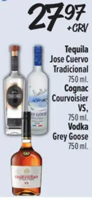 El Super Tequila Jose Cuervo Tradicional, 750 ml. Cognac Courvoisier VS, 750 ml. Vodka Grey Goose 750 ml offer