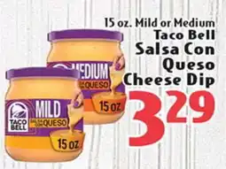 Eurofresh Market 15 oz. Mild or Medium Taco Bell Salsa Con Queso Cheese Dip offer