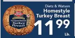 Eurofresh Market Dietz & Watson Homestyle Turkey Breast offer