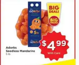 Kroger Adorbs seedless mandarins offer