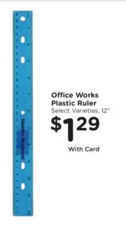 Kroger Office works plastic ruler offer