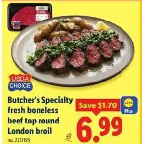 Lidl Butcher's Specialty fresh boneless beef top round London broil offer