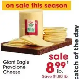 Giant Eagle Giant eagle provolone cheese offer