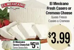Big Saver Foods El Mexicano Fresh Casero or Cremoso Cheese offer