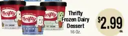 Big Saver Foods Thrifty Frozen Dairy Dessert offer