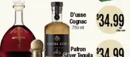 Big Saver Foods D'usse Cognac, 750 ml Patron Silver Tequila offer