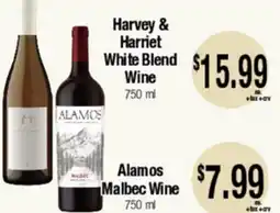Big Saver Foods Harvey & Harriet White Blend Wine, 750 ml, Alamos Malbec Wine offer