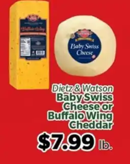 Living Fresh Market Dietz & Watson Baby Swiss Cheese or Buffalo Wing Cheddar offer
